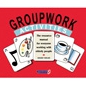 Groupwork Activities Resource Manual